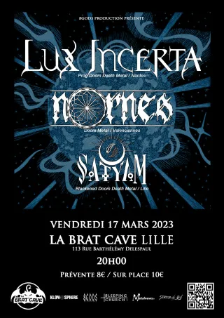 Poster for Lux Incerta + Nornes + Satyam
