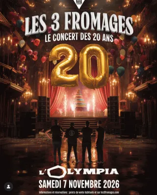 Poster for Les 3 Fromages - Le concert des 20 ans