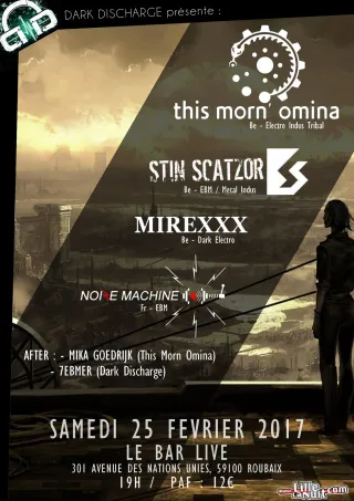 Poster for This Morn' Omina + Mirexxx + Noize Machine + Stin Scatzor
