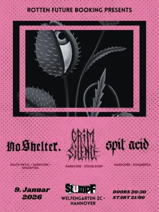 Poster for Grim Silence + No Shelter + Spit Acid