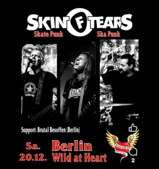 Poster for Skin Of Tears + Brutal Besoffen