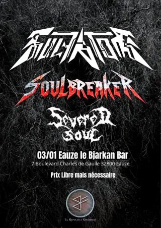 Poster for Severed Soul + Soulbreaker + Sulfator