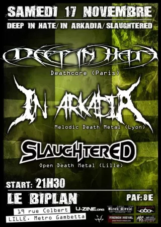 Poster for Deep In Hate + In Arkadia + Slaughtered