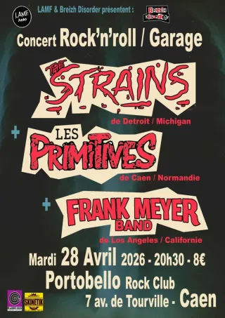 Poster for Frank Meyer Band + Les Primitives + The Strains