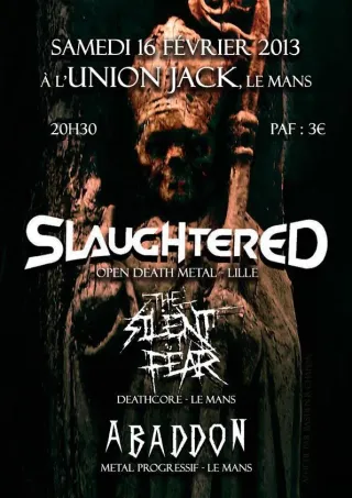 Poster for Slaughtered + Abaddon + The Silent Fear