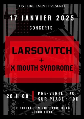 Poster for Larsovitch + X Mouth Syndrome