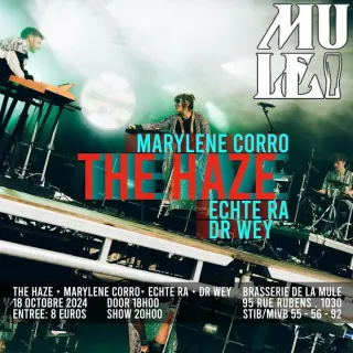 Poster for Echte Ra + Marylène Corro + The Haze