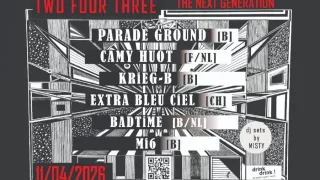 Poster for Badtime + Camy Huot + Extra Bleu Ciel + Krieg-B + Mi6 + Parade Ground