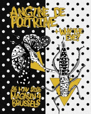 Poster for Angine De Poitrine + Why The Eye