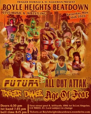 Poster for Boyle Heights Beatdown : Live Music & Wrestling
