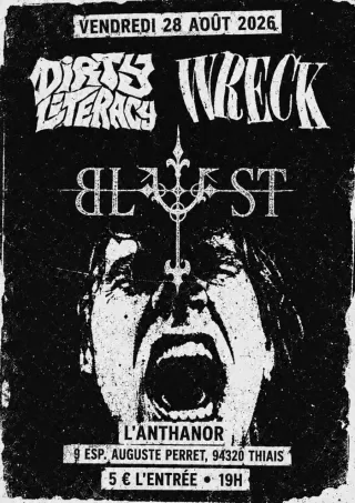 Poster for Blyst + Dirty Literacy + Wreck