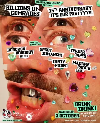 Poster for Billions of comrades 15 Year party