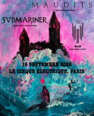 Poster for Maudits + Svbmariner + Wuw