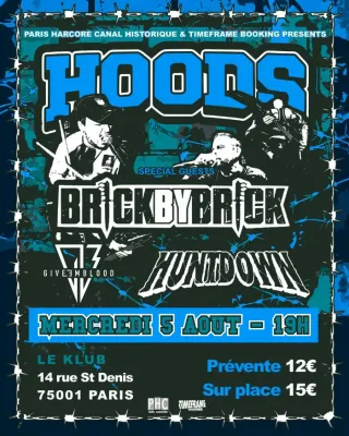 Poster for Brick By Brick + Give Em Blood + Hoods + Huntdown