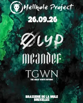 Poster for Meander + The Great White Noting (Tgwn) + Ølyp