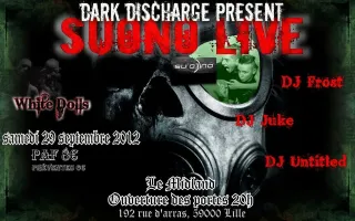 Poster for Suono + White Dolls + Dj Frost + Dj Juke + Dj Untitled