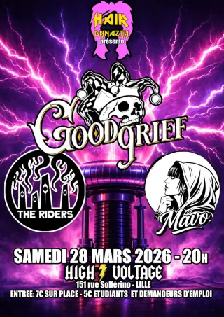 Poster for Goodgrief + Mavo + The Riders