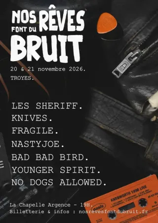 Poster for Nos Rêves Font Du Bruit #7